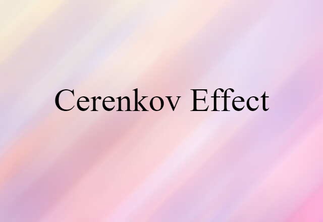 Cerenkov effect