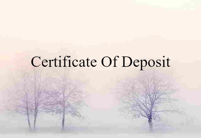 certificate of deposit