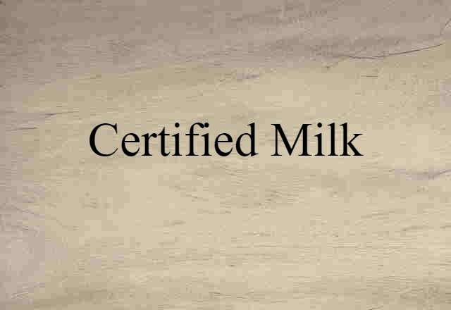 certified milk