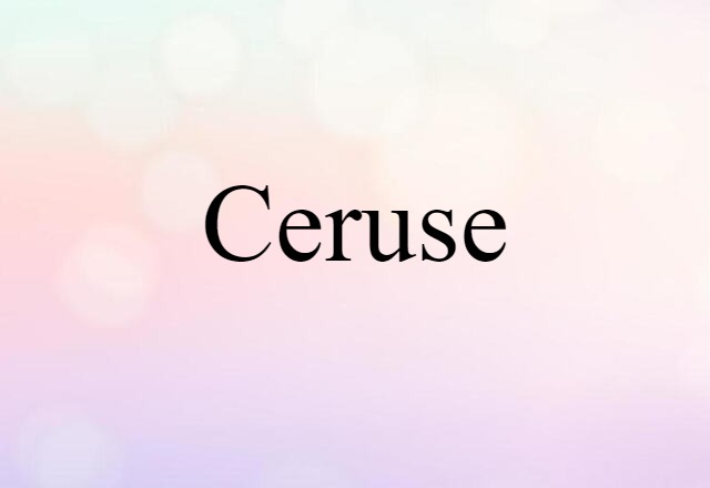 ceruse