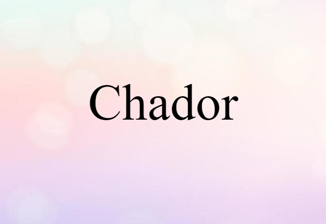 chador