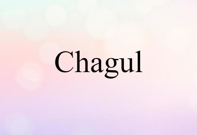 chagul