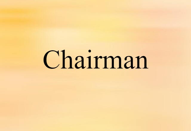 chairman