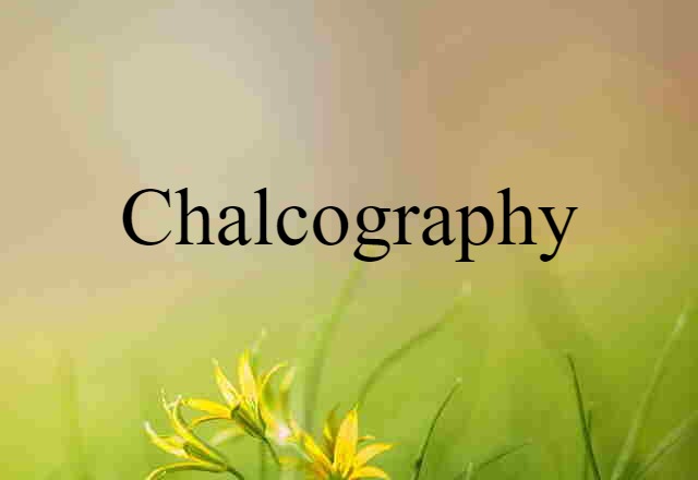 chalcography