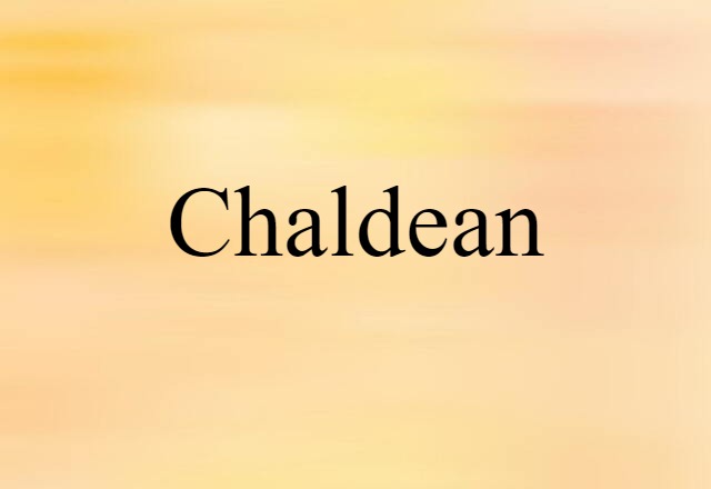 Chaldean