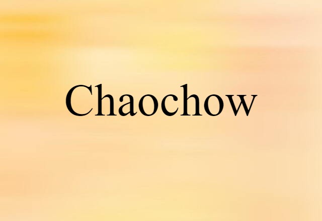 Chaochow