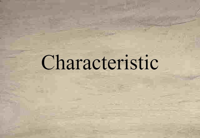 characteristic