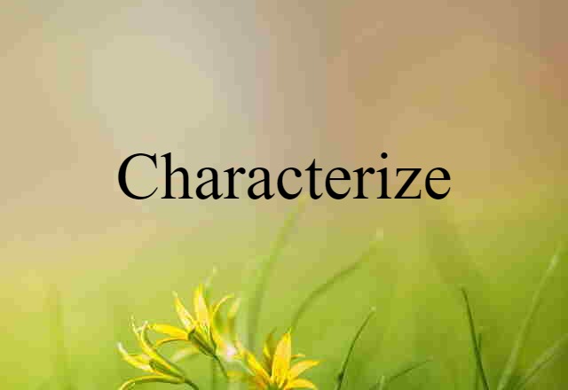 characterize