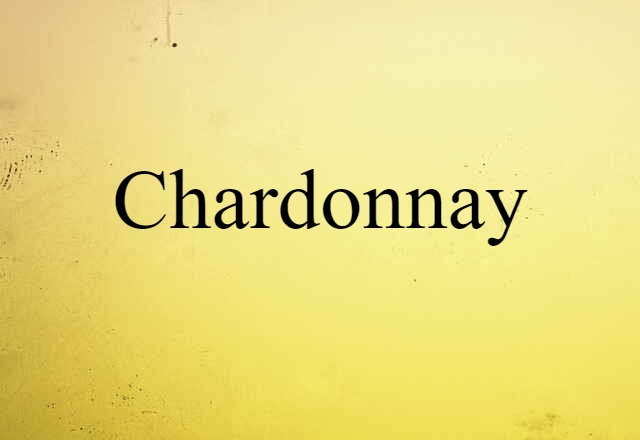 Chardonnay