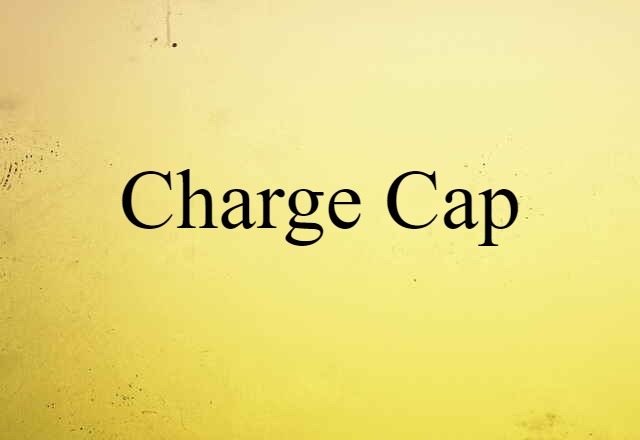 charge-cap