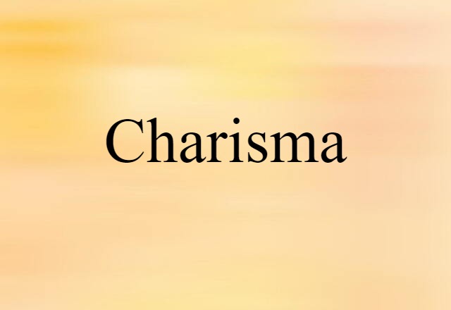 charisma