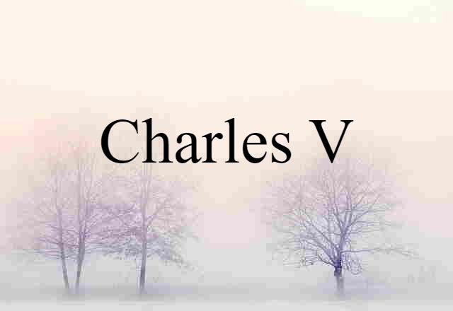 Charles V