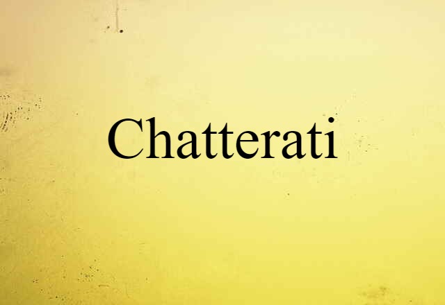 chatterati