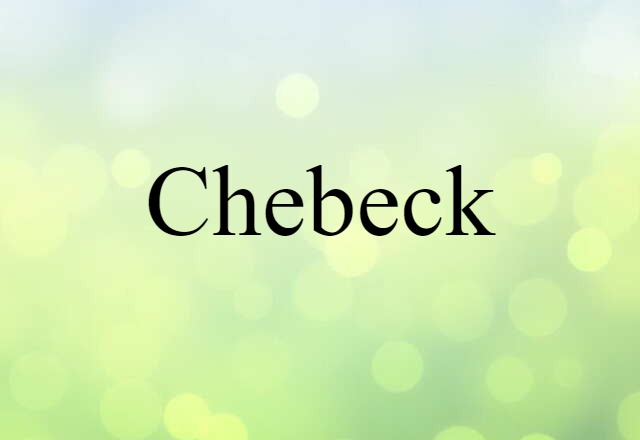 chebeck