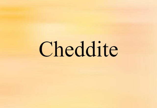 cheddite