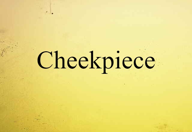 cheekpiece