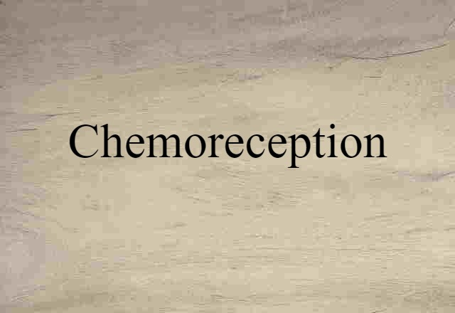 chemoreception