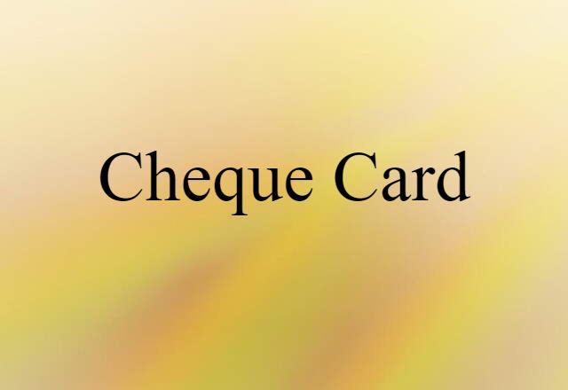 cheque card