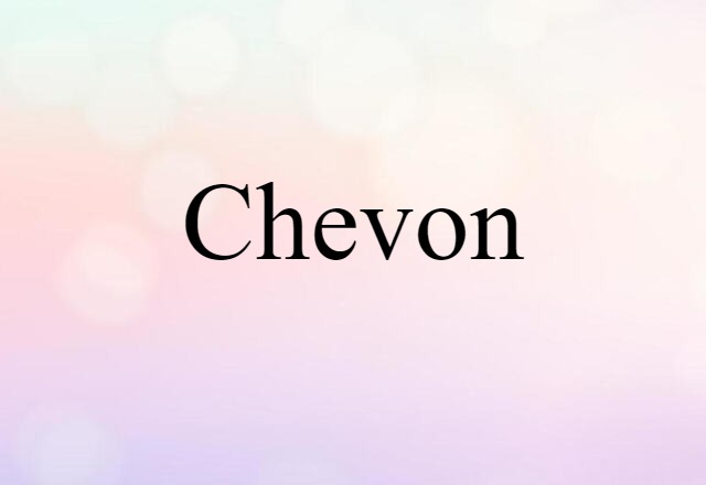 chevon