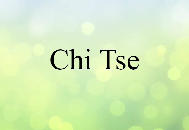 Chi-tse