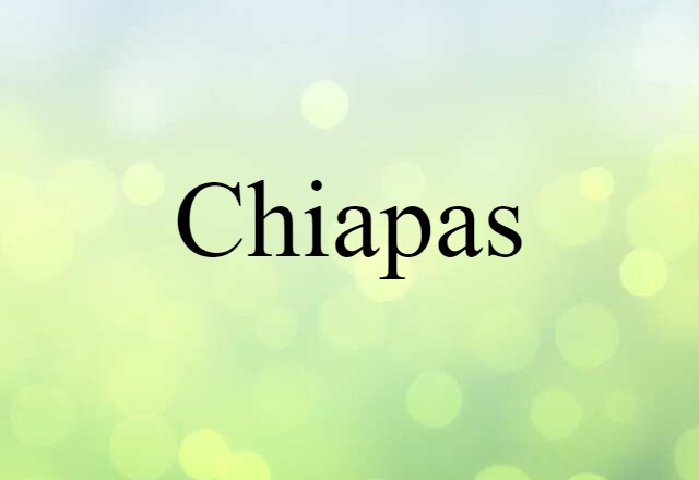 Chiapas