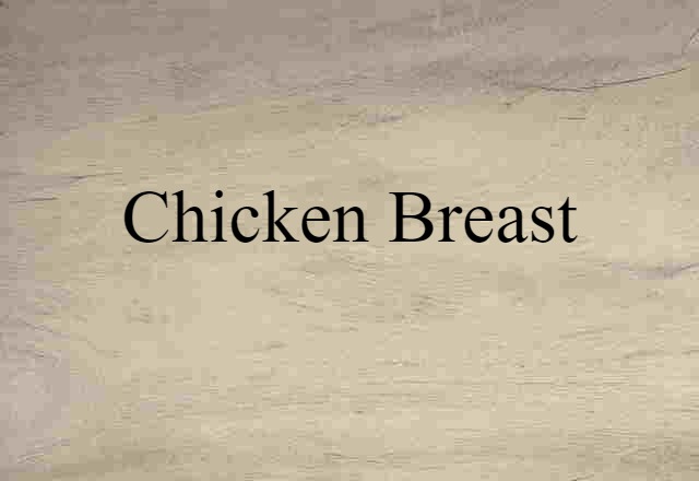 chicken breast