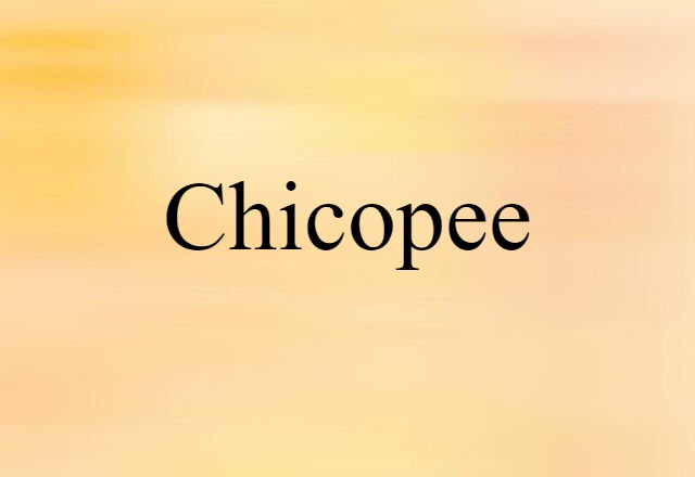 Chicopee