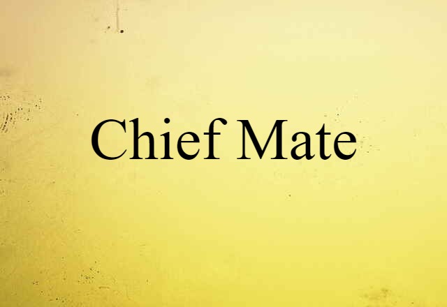 chief mate