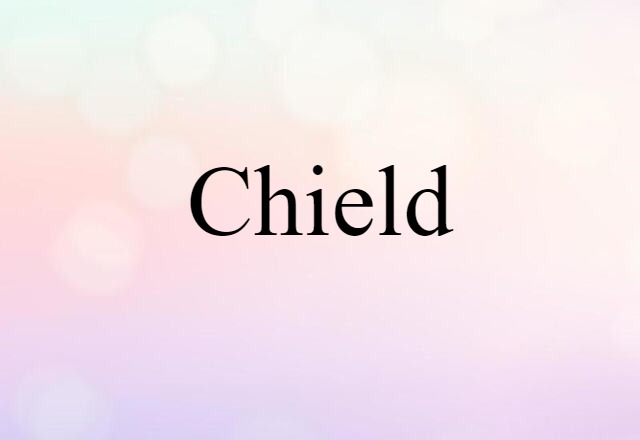 chield