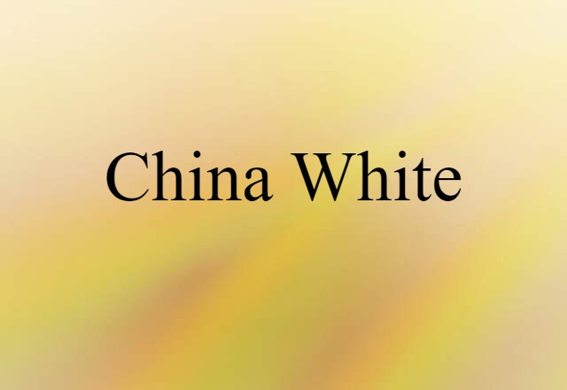 China White (noun) Definition, Meaning & Examples