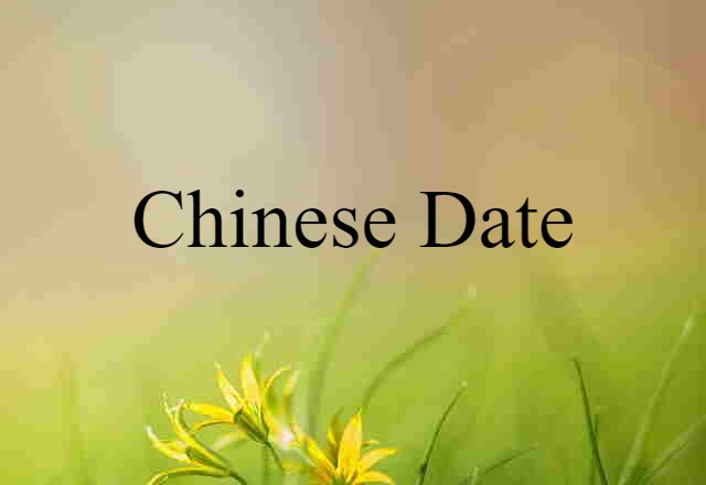 Chinese date