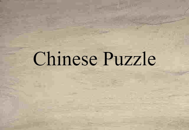 Chinese puzzle