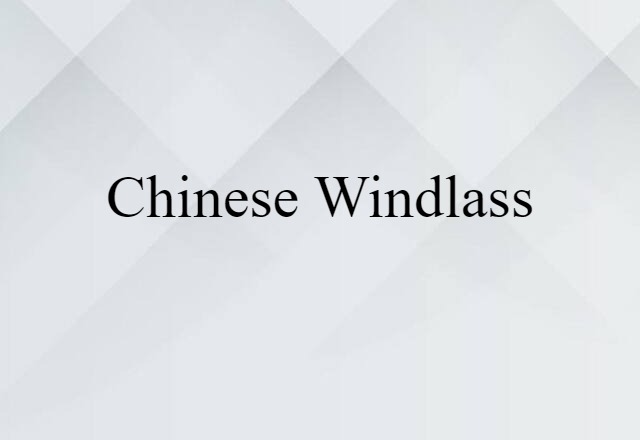 Chinese windlass