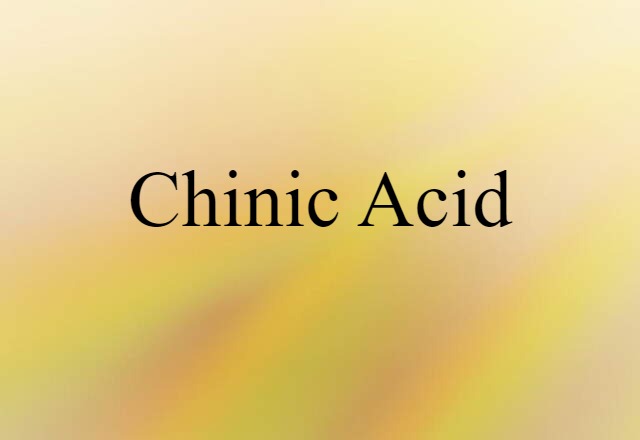 chinic acid