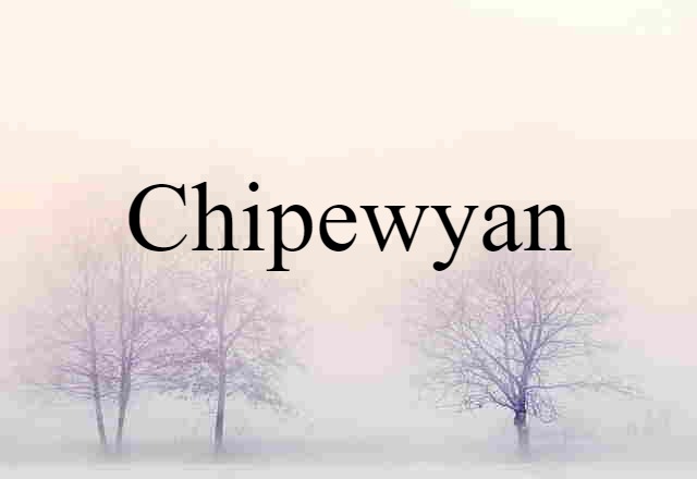 Chipewyan