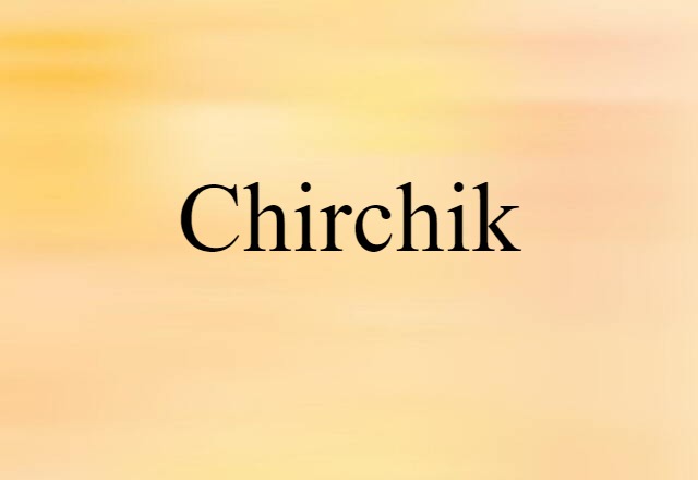 Chirchik