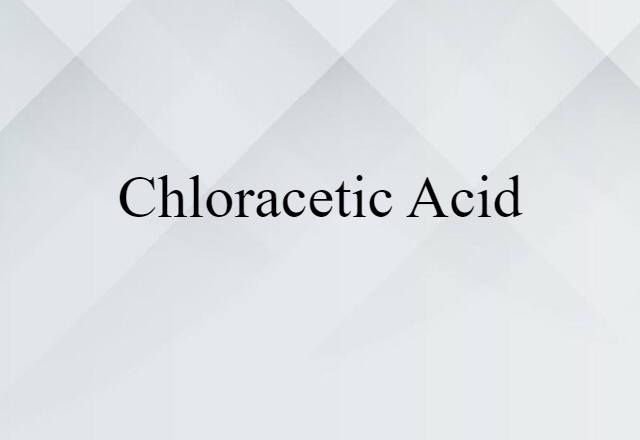 chloracetic acid