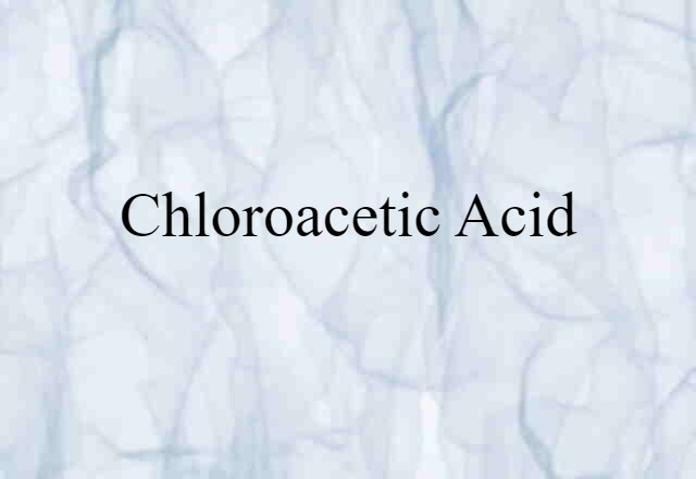 chloroacetic acid