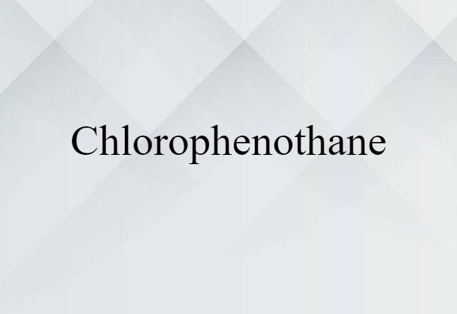 chlorophenothane