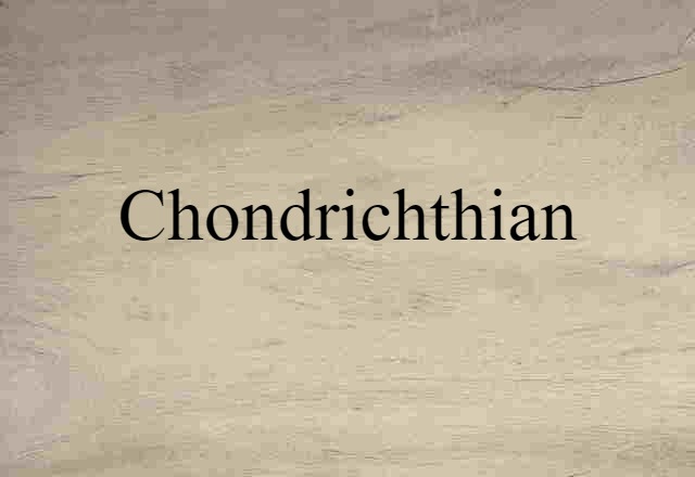 chondrichthian