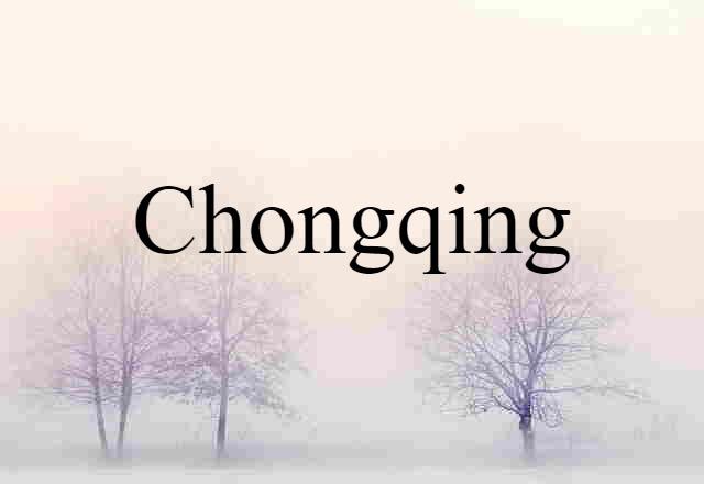 Chongqing