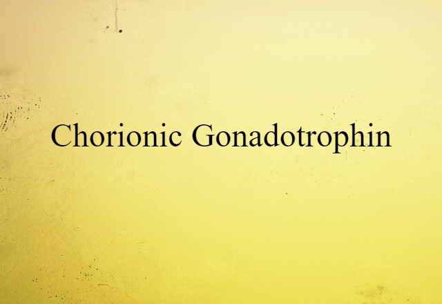 chorionic gonadotrophin