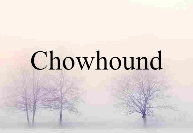 chowhound