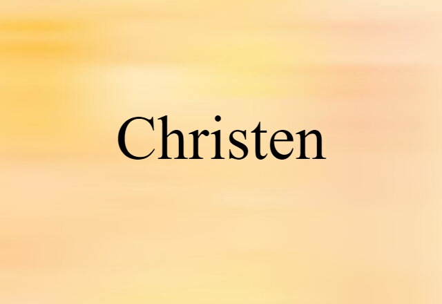 christen