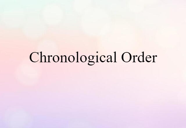 chronological order