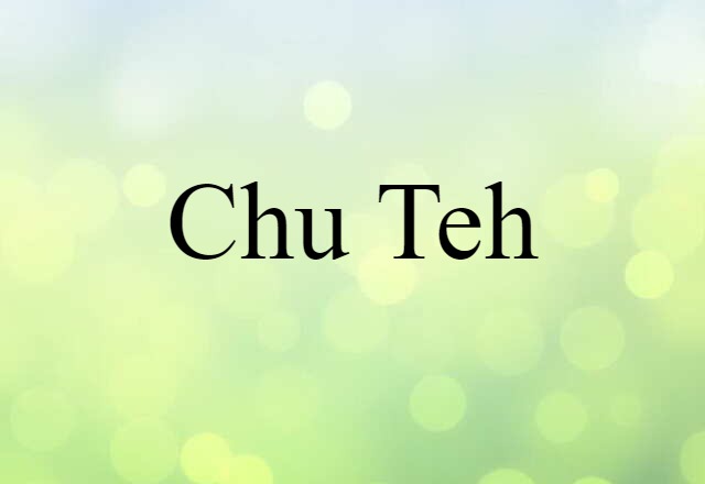 Chu Teh