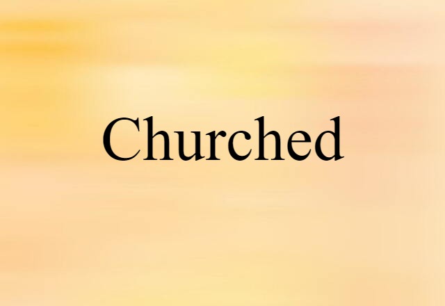 churched