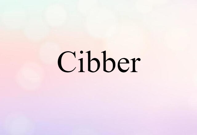 Cibber