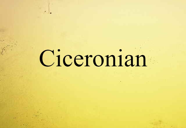 Ciceronian