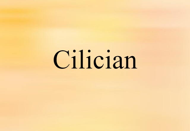 Cilician